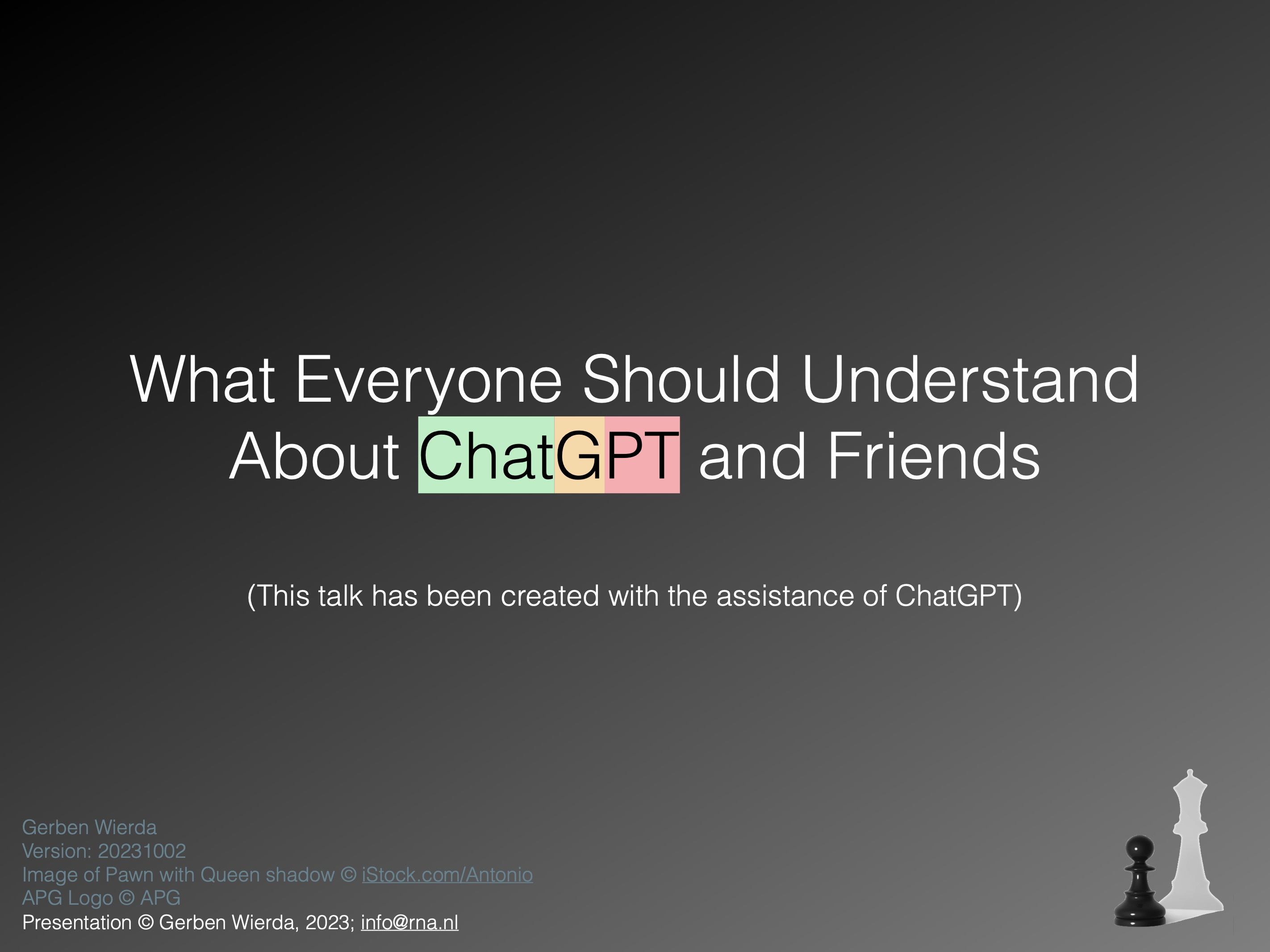 The Truth about ChatGPT and Friends - understand what it ...